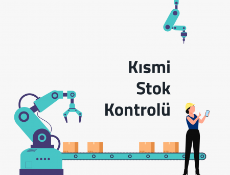 Kısmi Stok Kontrolü