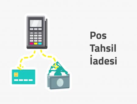 POS Tahsil İadesi