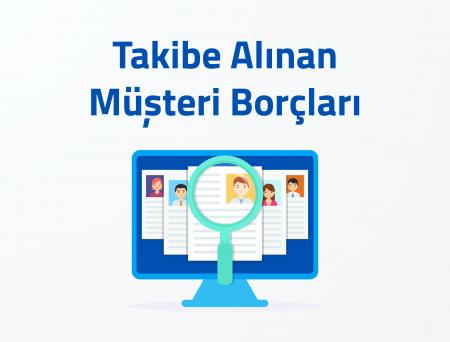 Takibe Alınan Müşteri Borçları
