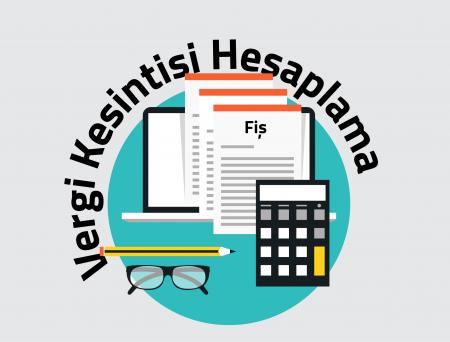 VERGİ KESİNTİSİ HESAPLAMA KURALI
